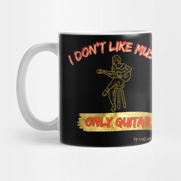 GUITAR | I don't like music, only guitar by WalterDS 